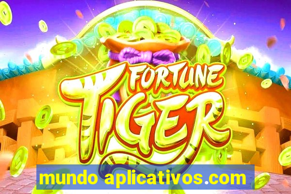 mundo aplicativos.com